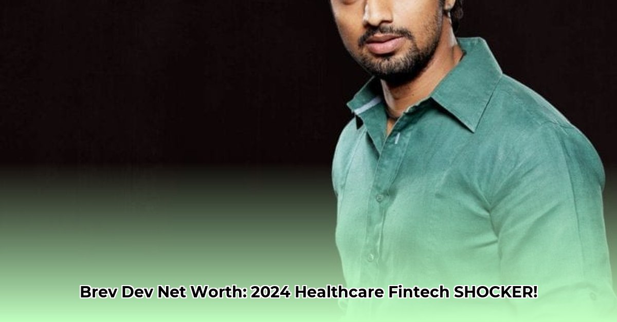 brev-dev-net-worth